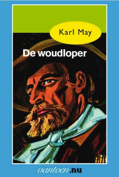 De woudloper - Karl May (ISBN 9789031500901)