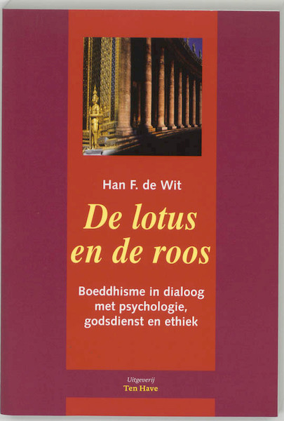 De lotus en de roos - H.F. de Wit (ISBN 9789039107324)