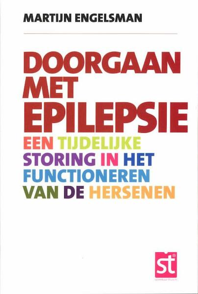 Spreekuur thuis: Doorgaan met epilepsie - Martijn Engelsman (ISBN 9789021550428)