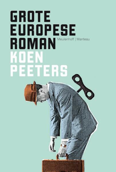 Grote Europese Roman - Koen Peeters (ISBN 9789460420306)
