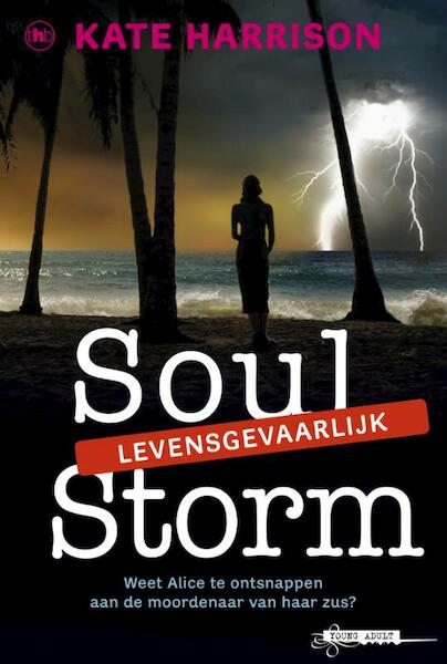 Soul storm - Kate Harrison (ISBN 9789044341270)