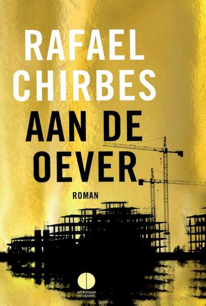 Aan de oever - Rafael Chirbes (ISBN 9789048822256)