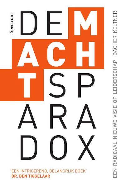 De machtparadox - Dacher Keltner (ISBN 9789000316977)