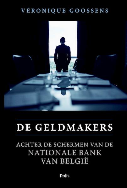 De geldmakers - Véronique Goossens (ISBN 9789463101981)