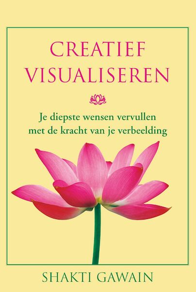Creatief visualiseren - Shakti Gawain (ISBN 9789020213959)