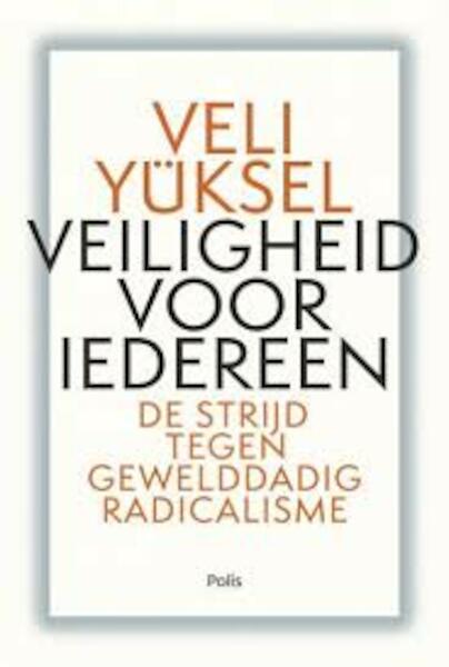 Veiligheid voor iedereen - Veli Yüksel (ISBN 9789463103169)
