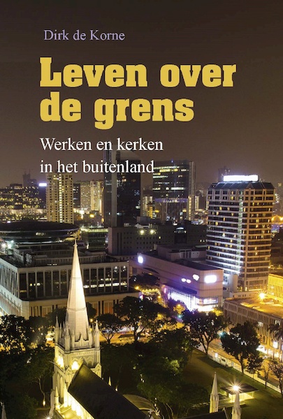 Leven over de grens - D.F. de Korne (ISBN 9789402908008)