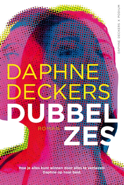 Dubbel zes - Daphne Deckers (ISBN 9789463810531)