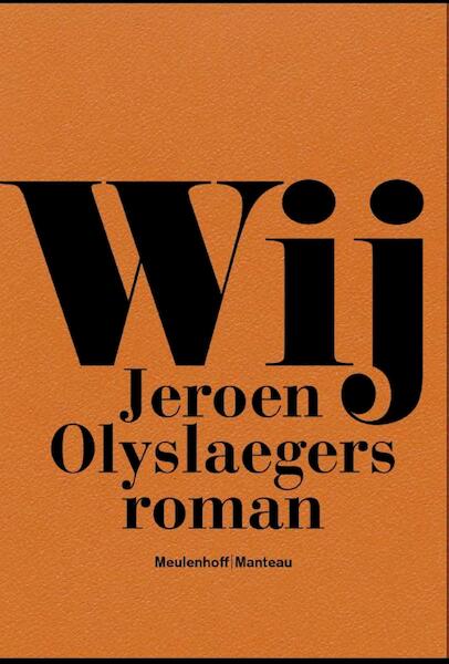 Wij - Jeroen Olyslaegers (ISBN 9789460420153)