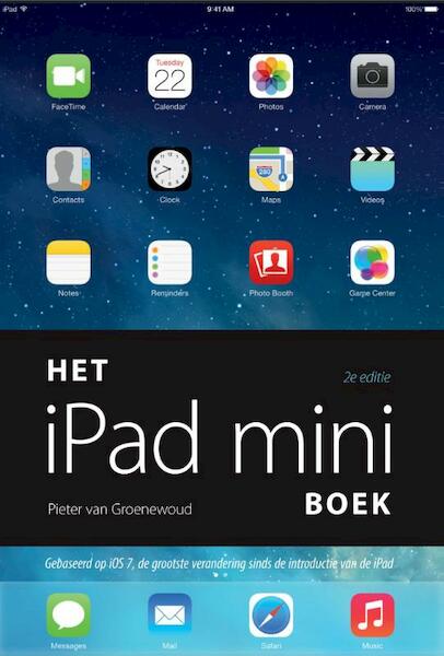 Het iPad mini boek - Pieter van Groenewoud (ISBN 9789043032162)
