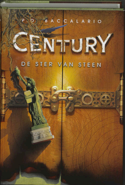 Century 2 De ster van steen - P. Baccalario (ISBN 9789078345091)