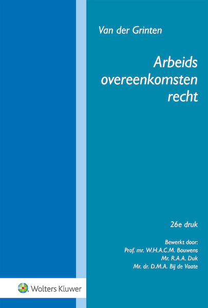 Arbeidsovereenkomstenrecht - van der Grinten (ISBN 9789013142471)
