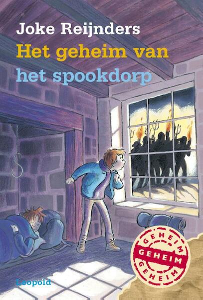 Het geheim van het spookdorp - Joke Reijnders (ISBN 9789025864316)