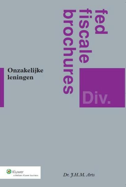 Onzakelijke leningen - J.H.M. Arts (ISBN 9789013108156)