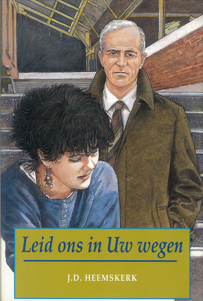 Leid ons in Uw wegen - J.D Heemskerk (ISBN 9789402903591)