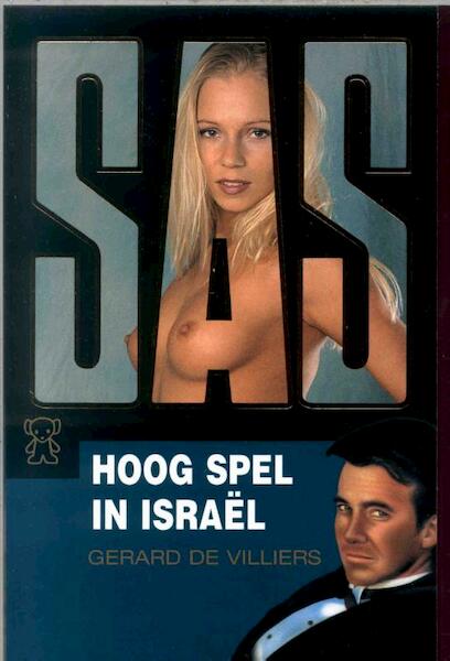 Hoog spel in Israel - Gérard de Villiers (ISBN 9789044966855)