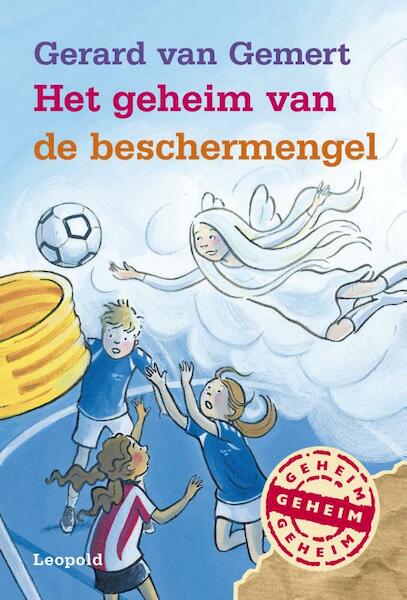 Het geheim van de beschermengel - Gerard van Gemert (ISBN 9789025864934)