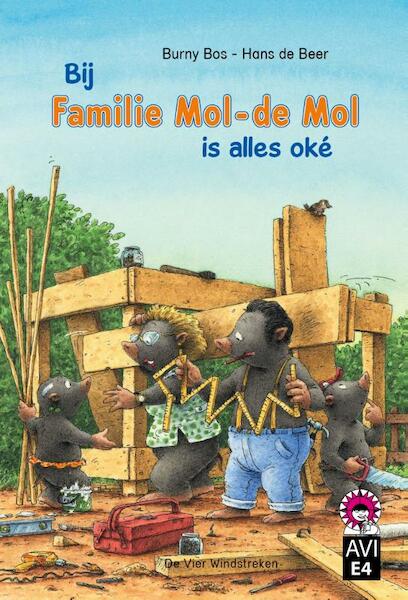 Bij familie Mol-de Mol is alles oke - Burny Bos (ISBN 9789051163483)