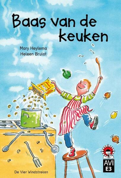Baas van de keuken - Mary Heylema (ISBN 9789051163438)