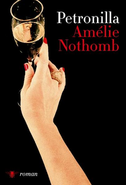 Petronilla - Amélie Nothomb (ISBN 9789085425786)