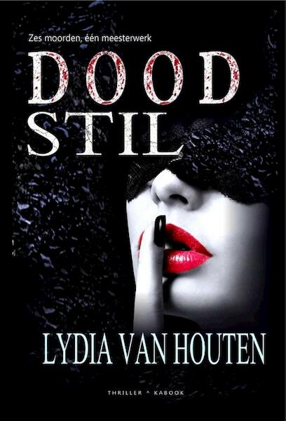 Doodstil - Lydia van Houten (ISBN 9789082415209)