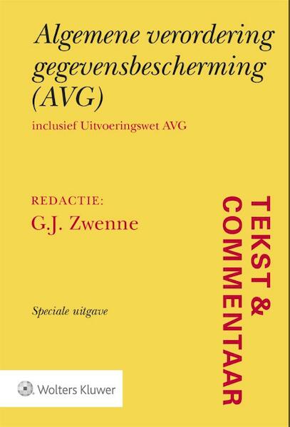 Tekst & Commentaar Algemene verordening gegevensbescherming (AVG) - (ISBN 9789013150278)