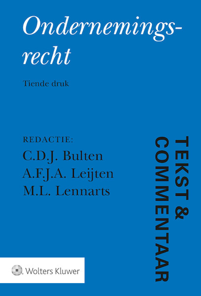 Tekst & Commentaar Ondernemingsrecht - C.D.J. Bulten (ISBN 9789013155891)