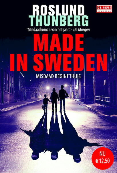 Made in Sweden / I - Anders Roslund, Svante Thunberg (ISBN 9789044534023)