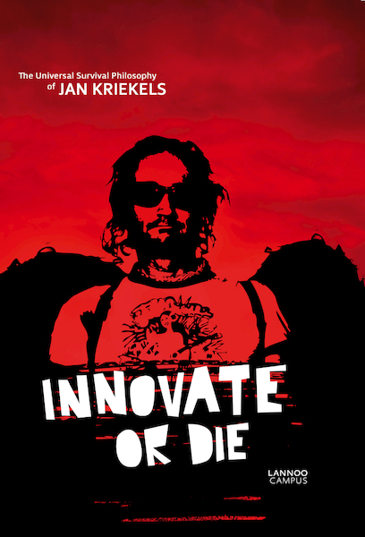 Innovate or die - Jan Kriekels (ISBN 9789401428217)