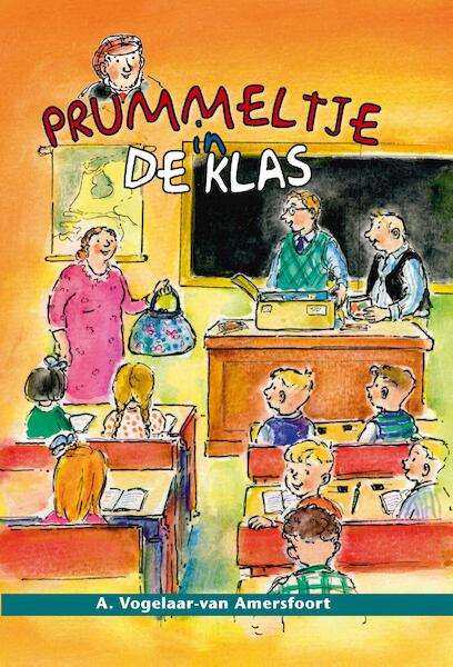 Prummeltje in de klas - A. Vogelaar-van Amersfoort (ISBN 9789462788107)