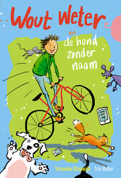 Wieb Weter en de hond zonder naam - Vrouwke Klapwijk (ISBN 9789026623585)