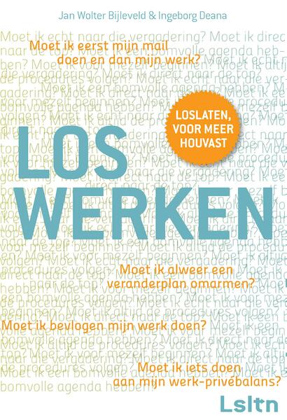 Loswerken - Jan Wolter Bijleveld, Ingeborg Deana (ISBN 9789044970647)
