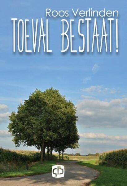 Toeval bestaat! - Roos Verlinden (ISBN 9789036429733)
