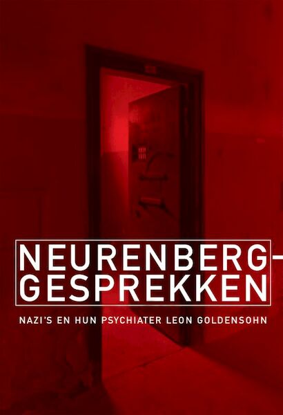 Neurenberg-gesprekken - L. Goldensohn (ISBN 9789029081696)