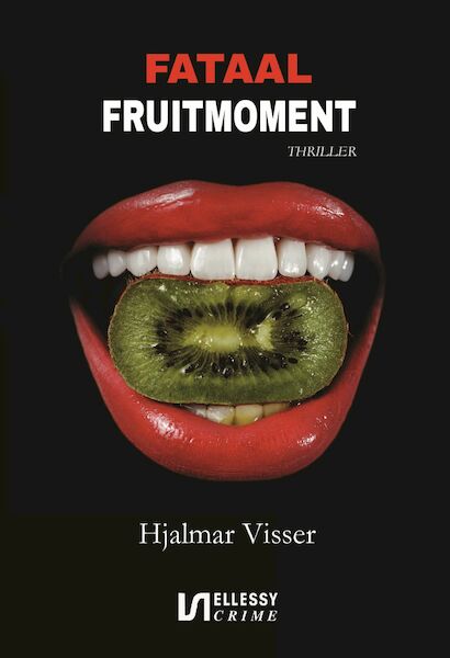 Fataal fruitmoment - Hjalmar Visser (ISBN 9789464494297)