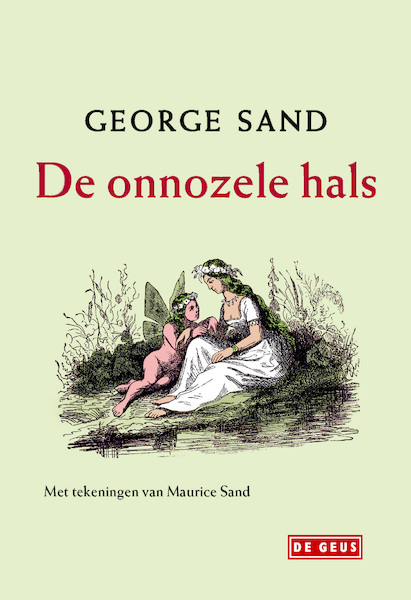 De onnozele hals - George Sand (ISBN 9789044533842)