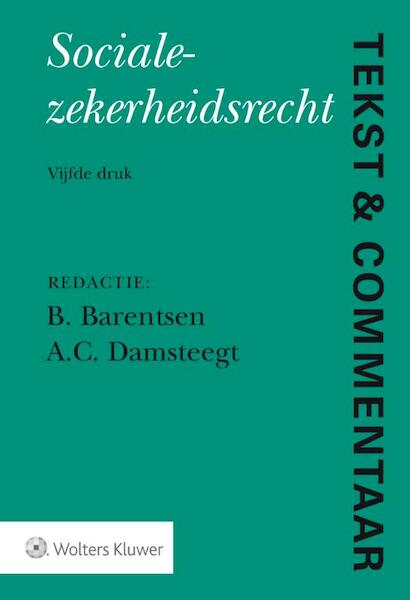 Socialezekerheidsrecht - (ISBN 9789013134254)