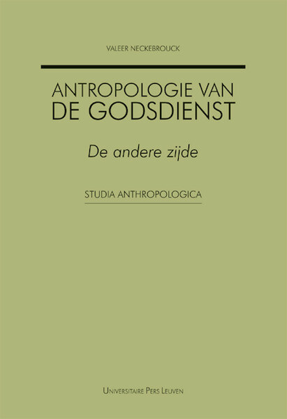 Antropologie van de godsdienst - Valeer Neckebrouck (ISBN 9789461661203)
