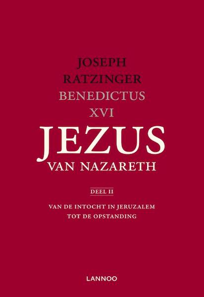 Jezus van Nazareth 2 - Joseph Ratzinger (ISBN 9789020992472)