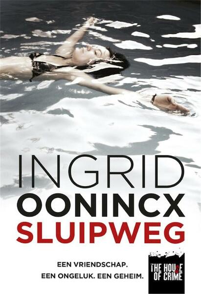 Sluipweg - Ingrid Oonincx (ISBN 9789044337082)