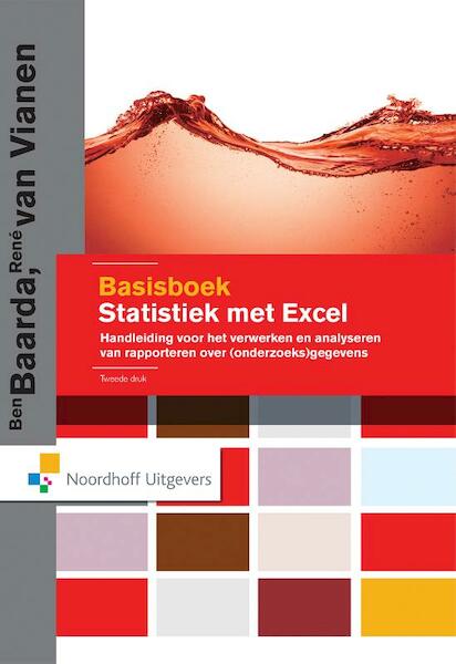 Basisboek statistiek met Excel - Ben Baarda, René van Vianen (ISBN 9789001861193)