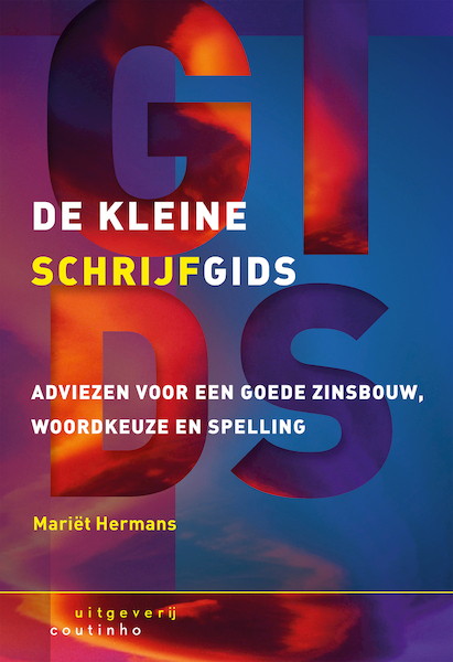 De kleine schrijfgids - Mariët Hermans (ISBN 9789046963210)