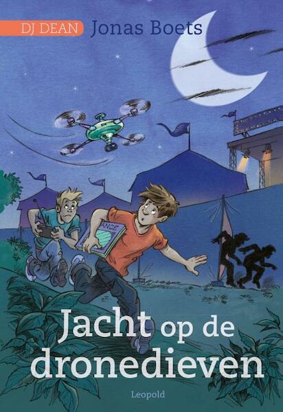 Jacht op de dronedieven - Jonas Boets (ISBN 9789025872915)