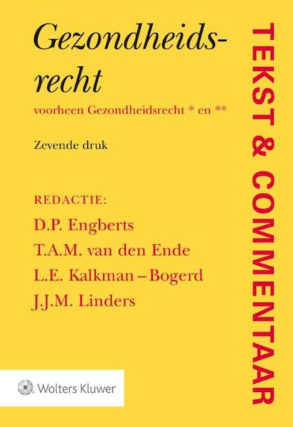 Tekst & Commentaar Gezondheidsrecht * - (ISBN 9789013142648)