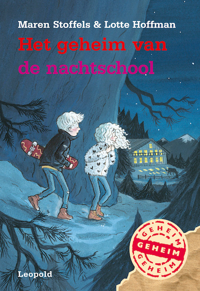 Het geheim van de nachtschool - Maren Stoffels, Lotte Hoffman (ISBN 9789025875886)
