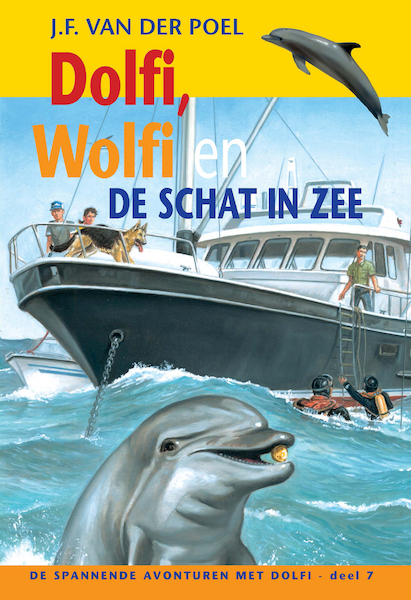 Dolfi en wolfi en de schat in zee deel 7 - J.F. van der Poel (ISBN 9789088653728)