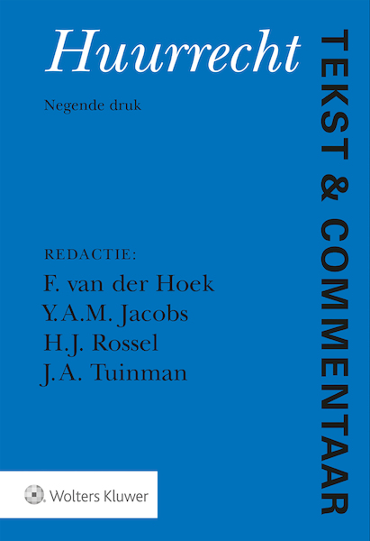Tekst & Commentaar Huurrecht - F. van der hoek (ISBN 9789013155860)