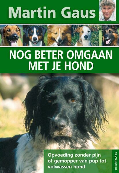 Nog beter omgaan met je hond - Martin Gaus (ISBN 9789052105178)