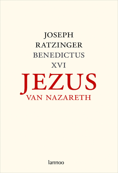 Jezus van Nazareth / 1 - Joseph Ratzinger (ISBN 9789401412582)