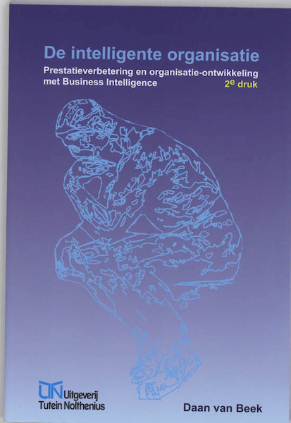 De intelligente organisatie - D. van Beek (ISBN 9789072194817)